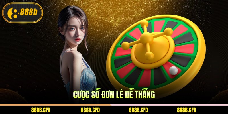 Cược số đơn lẻ dễ thắng