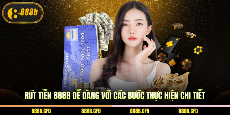 Rút Tiền 888b
