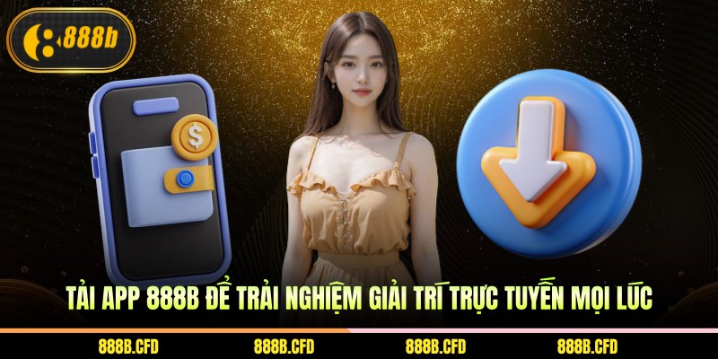 Tải APP 888b